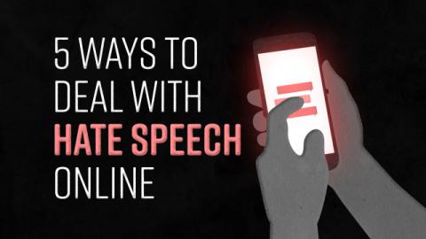 5 Ways to Deal with Hate Speech Online
