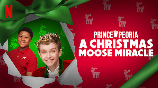 Prince of Peoria: A Christmas Moose Miracle